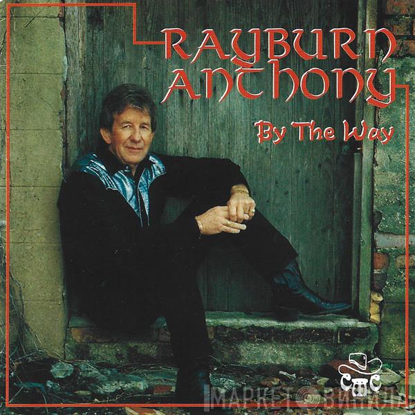 Rayburn Anthony - By The Way