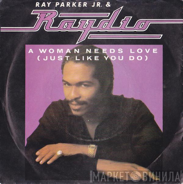 Raydio - A Woman Needs Love (Just Like You Do)