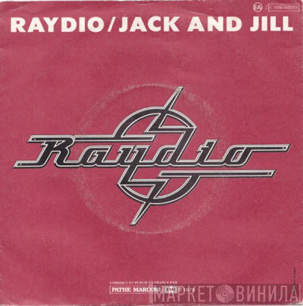  Raydio  - Jack And Jill