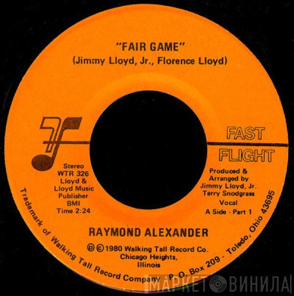 Raymond Alexander - Fair Game