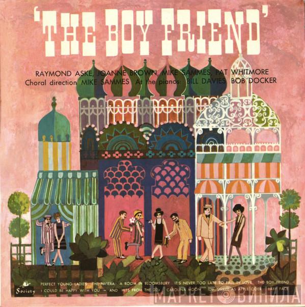 Raymond Aske, Joanne Brown, Mike Sammes, Pat Whitmore - The Boy Friend