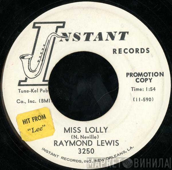 Raymond Lewis - Miss Lolly