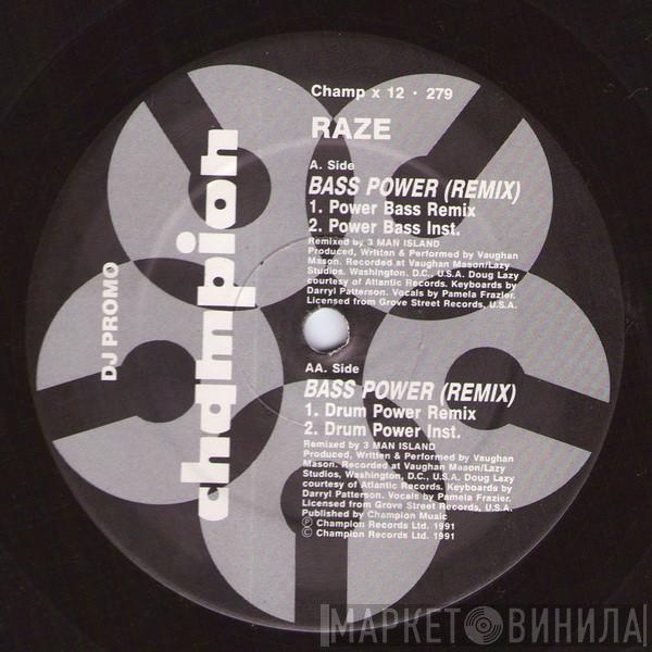 Raze - Bass Power (Remix)