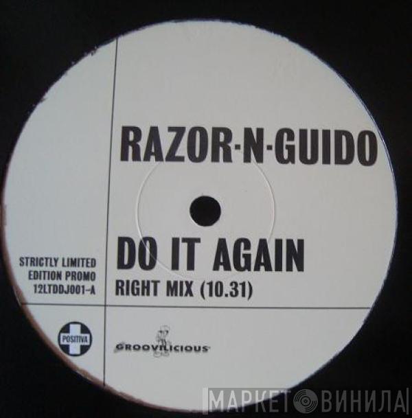 Razor N' Guido - Do It Again