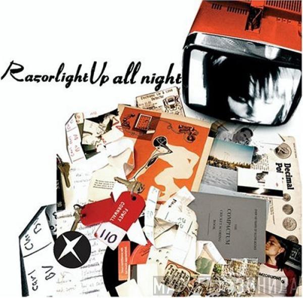 Razorlight - Up All Night