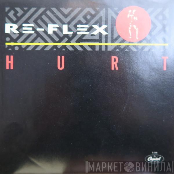  Re-Flex   - Hurt