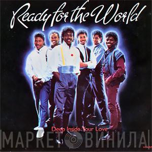  Ready For The World  - Deep Inside Your Love