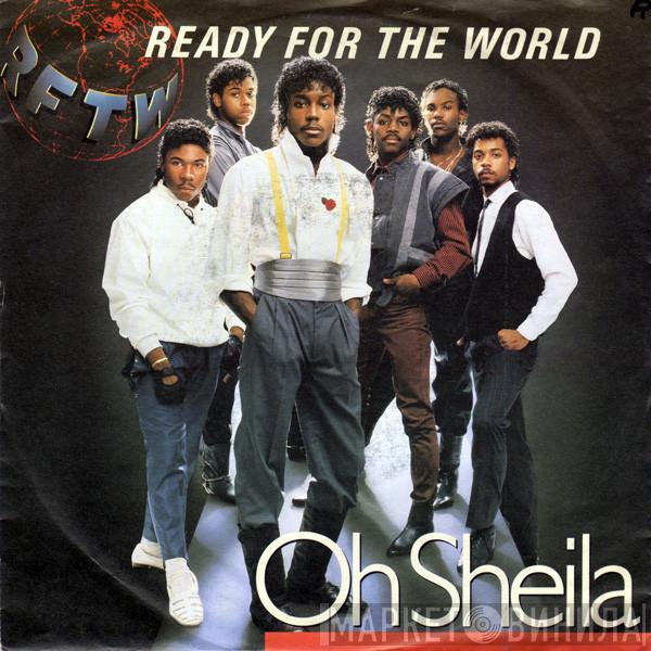 Ready For The World - Oh Sheila