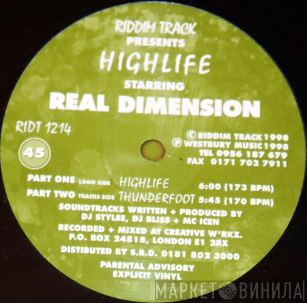 Real Dimensions - Highlife / Thunderfoot