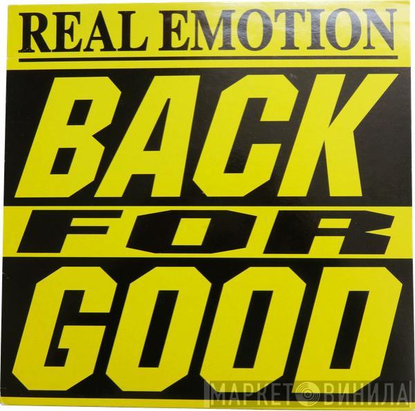 Real Emotion - Back For Good