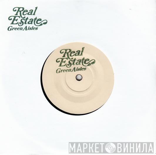 Real Estate  - Green Aisles