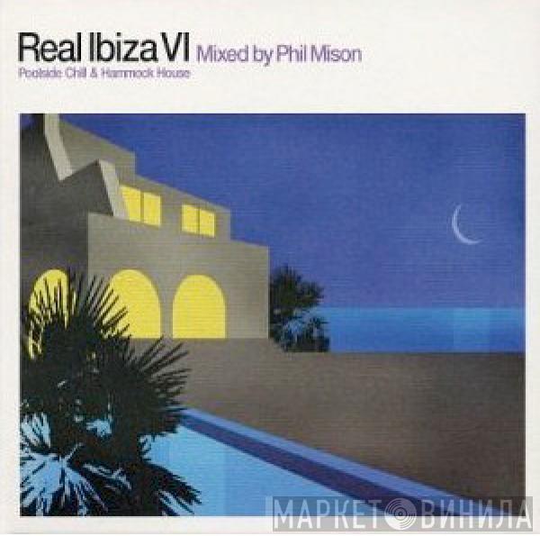  - Real Ibiza VI