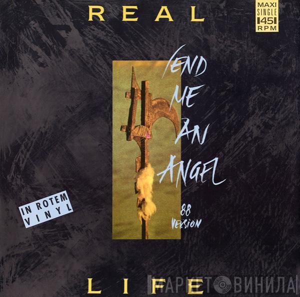  Real Life  - Send Me An Angel (88 Version)