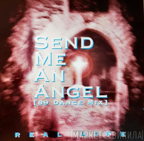  Real Life  - Send Me An Angel [89 Dance Mix]