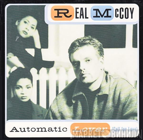  Real McCoy  - Automatic Lover (Call For Love)