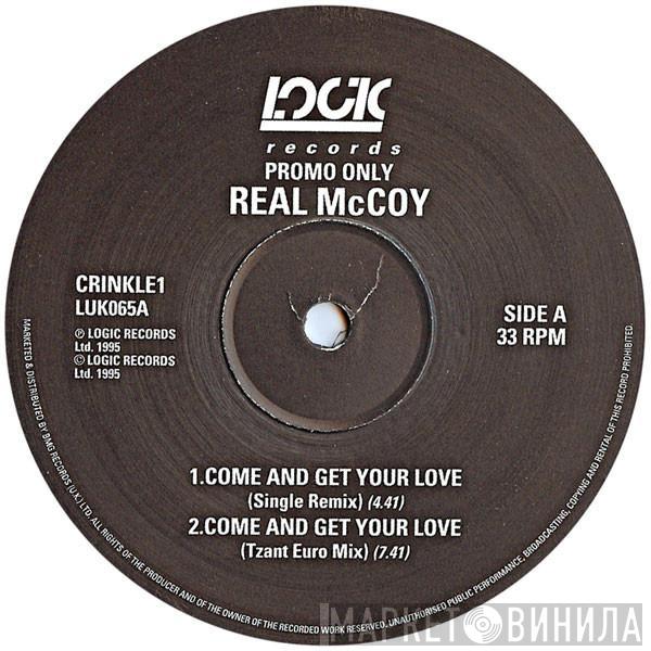 Real McCoy - Come And Get Your Love