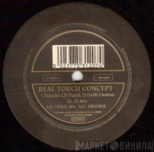 Real Touch Concept - Chunks Of Funk (DJ Double S Remixes)