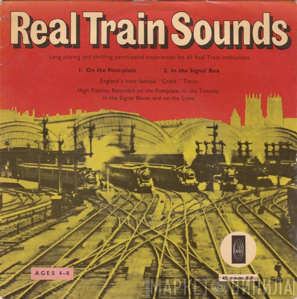  - Real Train Sounds