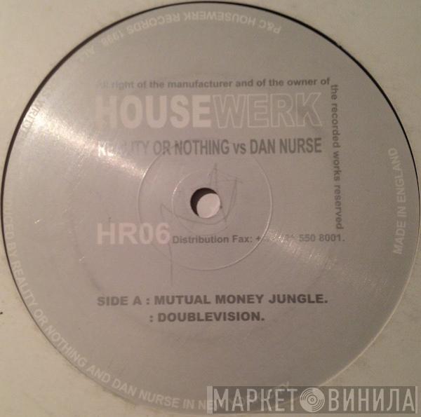 Reality Or Nothing, Dan Nurse - Untitled