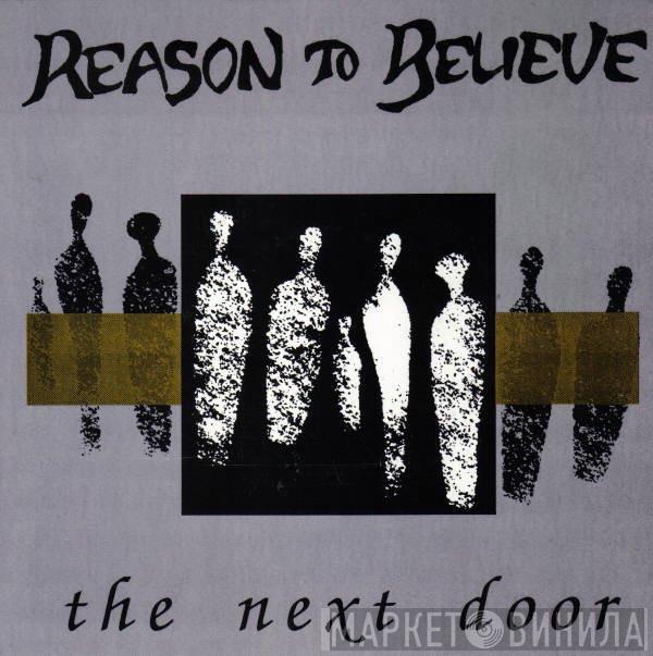 Reason To Believe - The Next Door