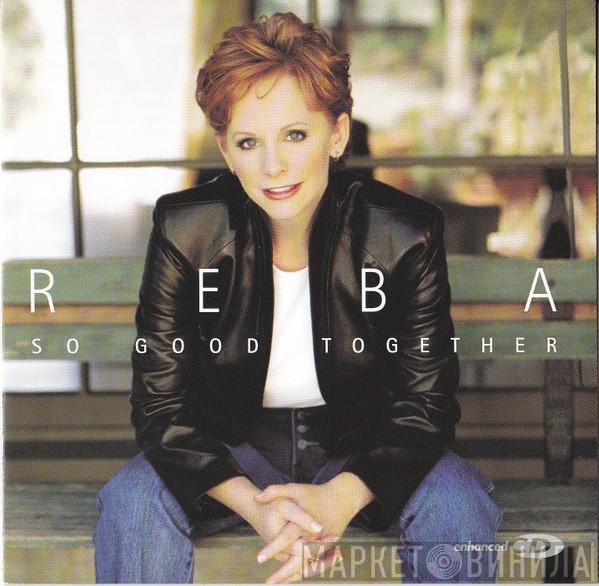 Reba McEntire - So Good Together