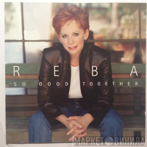 Reba McEntire - So Good Together
