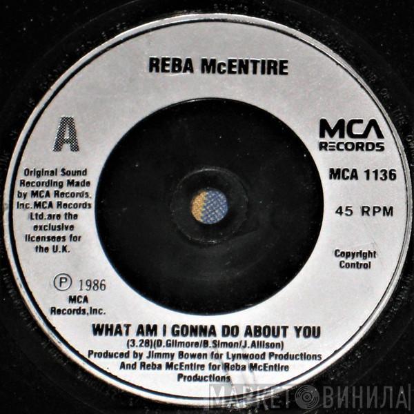 Reba McEntire - What Am I Gonna Do About You