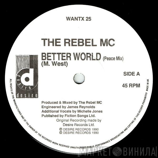 Rebel MC - Better World