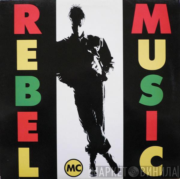 Rebel MC - Rebel Music