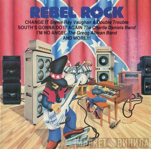  - Rebel Rock
