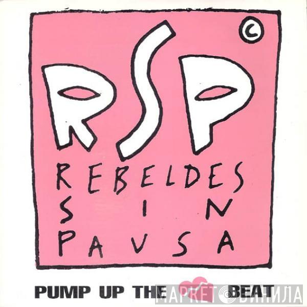 Rebeldes Sin Pausa - Pump Up The Cardiac Beat (Deep Beat Mix)