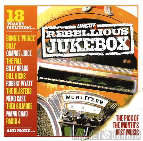  - Rebellious Jukebox