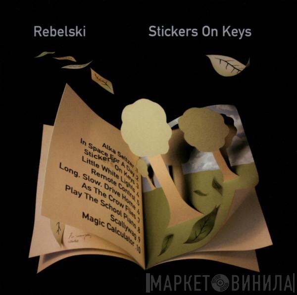 Rebelski - Stickers On Keys