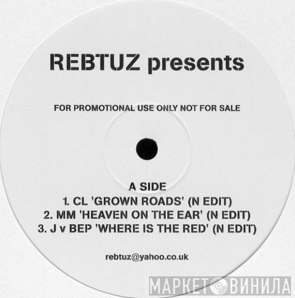  - Rebtuz Presents EP 7