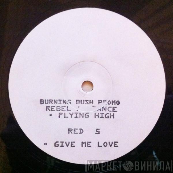 Red 5 , Rebel Alliance  - Flying High / Give Me Love