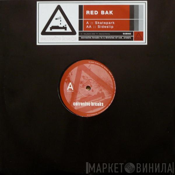Red Bak - Skatepark / Sideslip