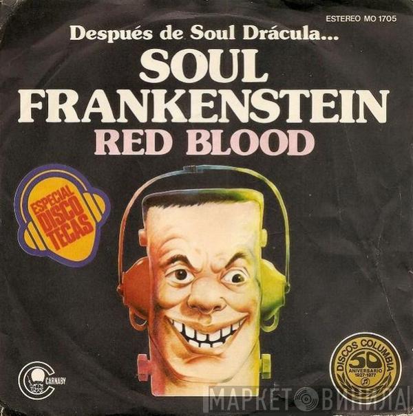 Red Blood - Soul Frankenstein
