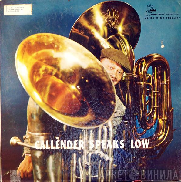 Red Callender - Callender Speaks Low