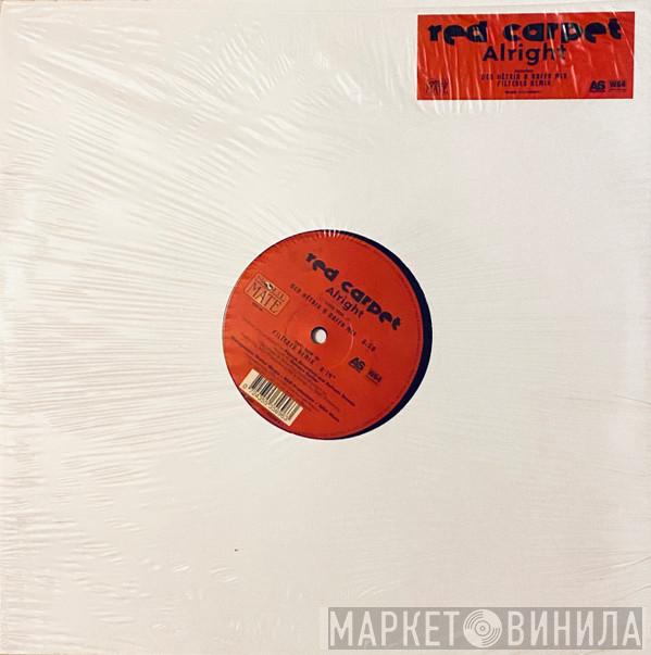  Red Carpet  - Alright