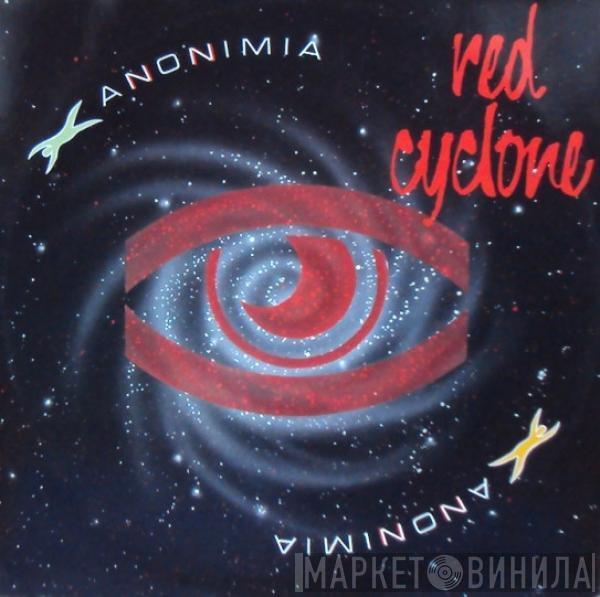 Red Cyclone - Anonimia