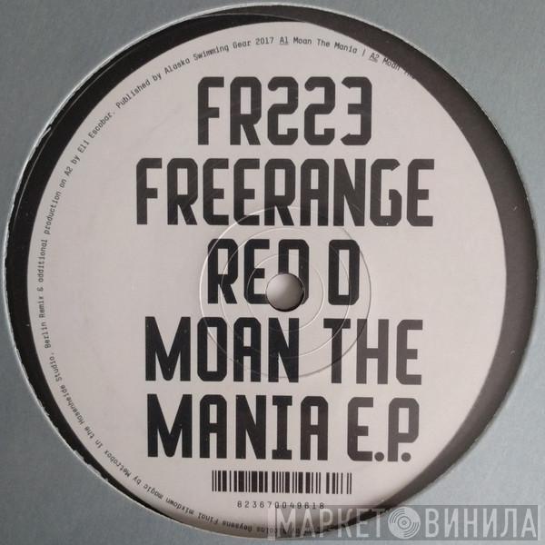 Red D - Moan The Mania EP