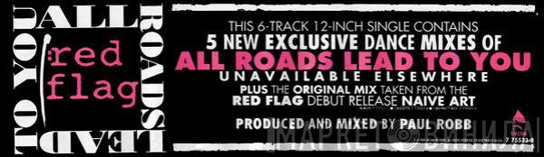 Red Flag - All Roads Lead To You