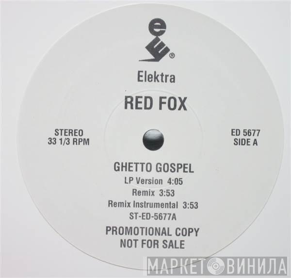 Red Fox  - Ghetto Gospel
