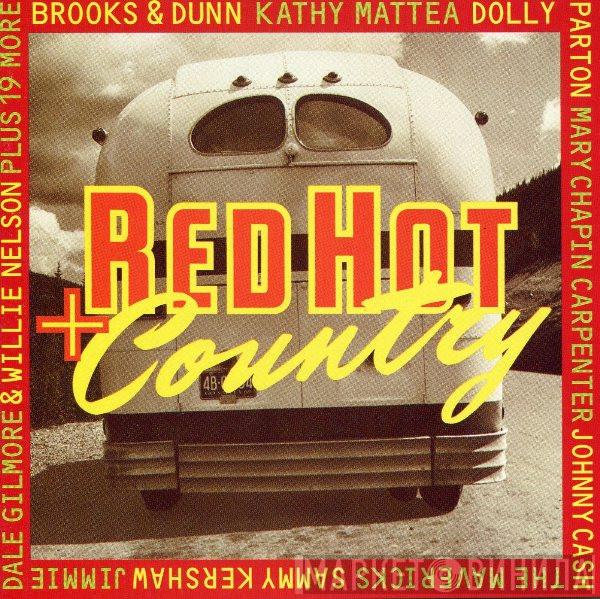  - Red Hot + Country