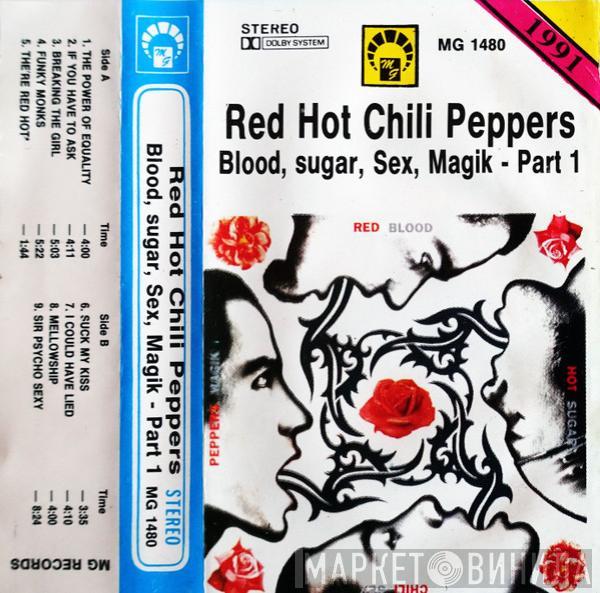  Red Hot Chili Peppers  - Blood, Sugar, Sex, Magik - Part 1