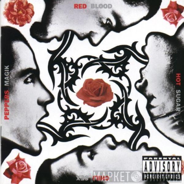  Red Hot Chili Peppers  - Blood Sugar Sex Magik