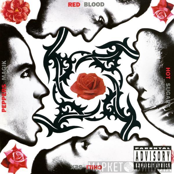  Red Hot Chili Peppers  - Blood Sugar Sex Magik