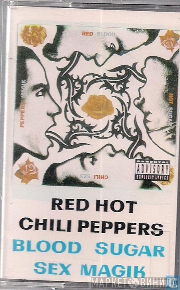  Red Hot Chili Peppers  - Blood Sugar Sex Magik