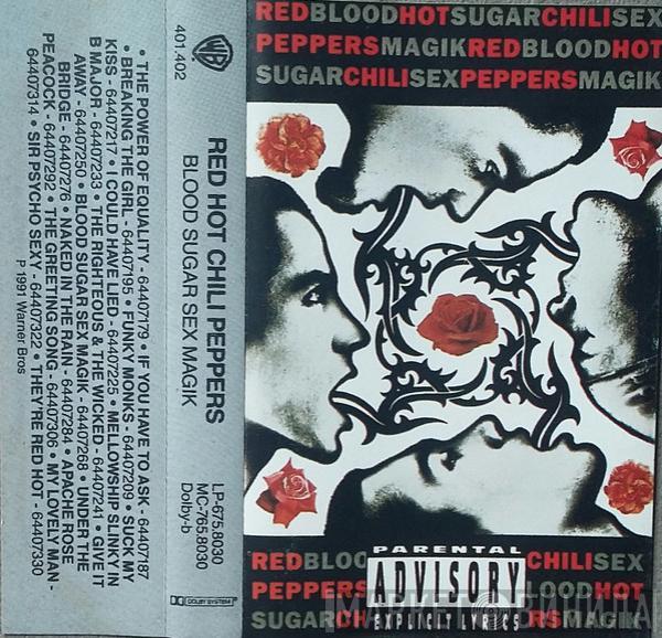  Red Hot Chili Peppers  - Blood Sugar Sex Magik