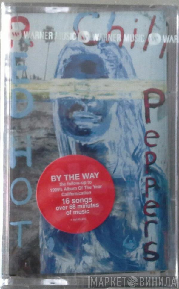  Red Hot Chili Peppers  - By The Way